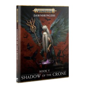 Age Of Sigmar: Shadow Of The Crone 1