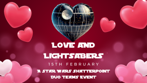 Ticket: Star Wars Shatterpoint Love and Lightsabers Duos 1